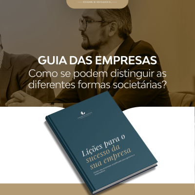 Guia das Empresas | Como se podem distinguir as diferentes formas societárias?