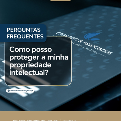 Como posso proteger a minha propriedade intelectual? FAQS