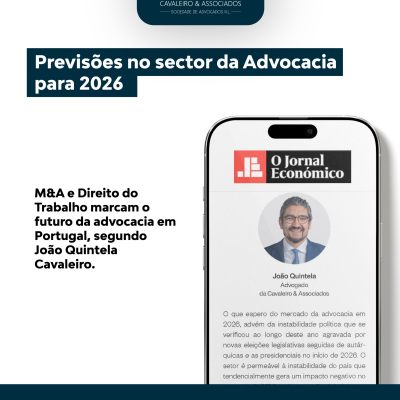 João Quintela Cavaleiro analisa as tendências no setor de Advocacia em 2026