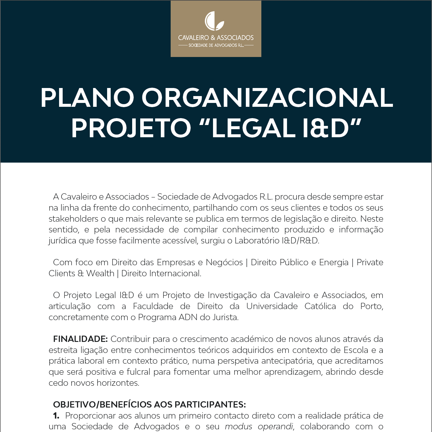 Plano Organizacional Projeto “Legal I&D”