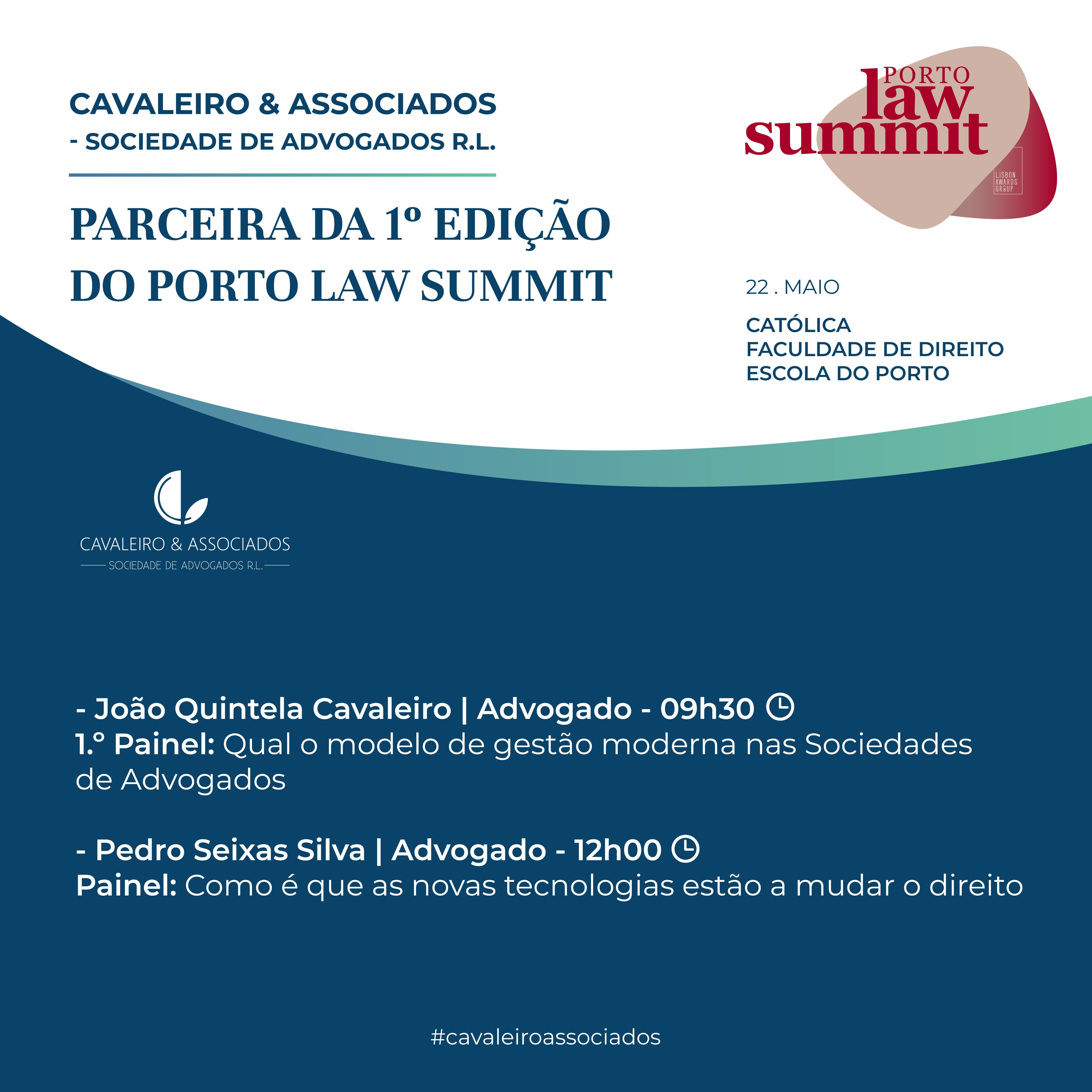 Cavaleiro & Associados participa 1º edição do Porto Law Summit