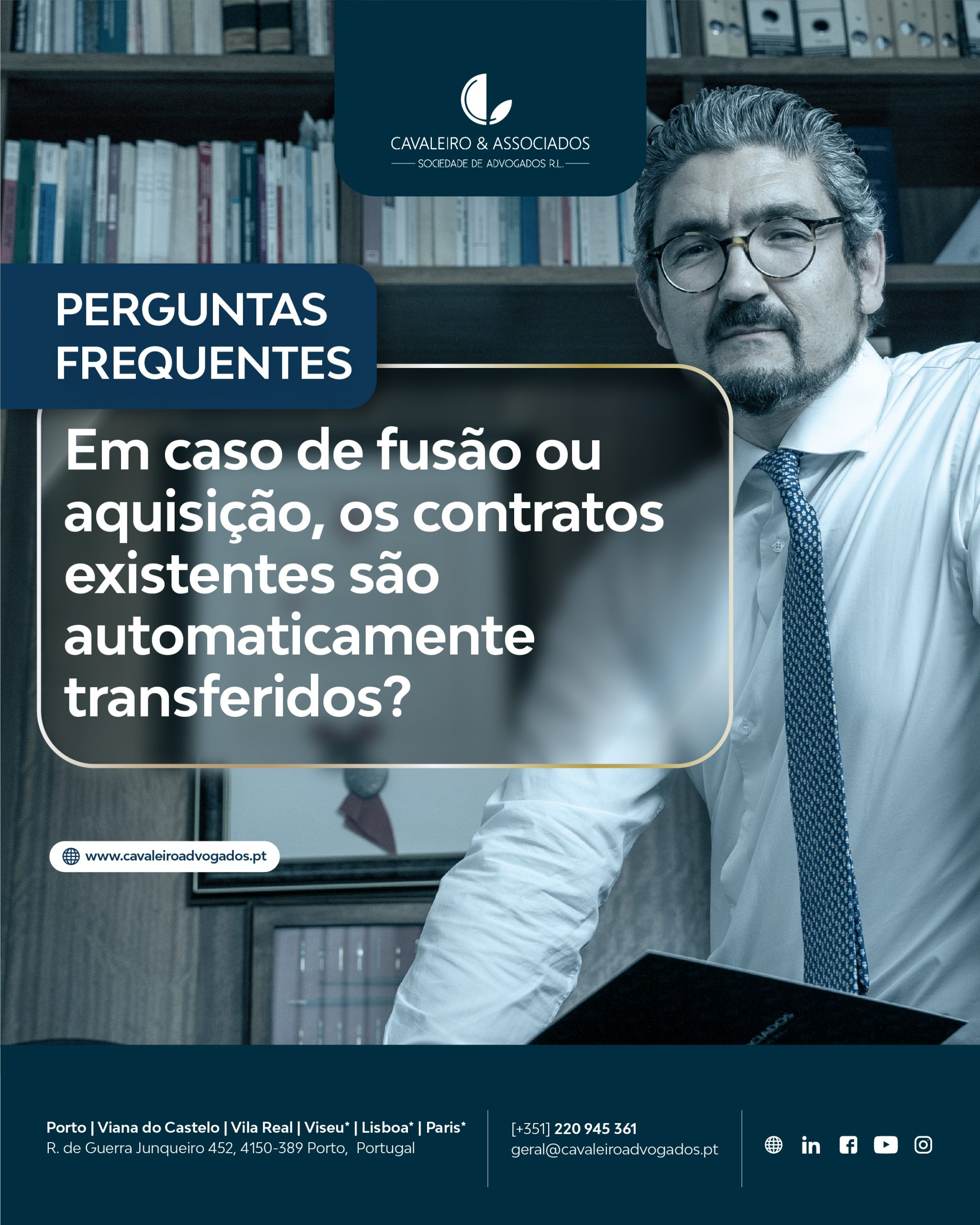Em caso de fusão ou aquisição, os contratos existentes são automaticamente transferidos? FAQS