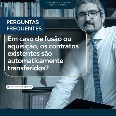 Em caso de fusão ou aquisição, os contratos existentes são automaticamente transferidos? FAQS