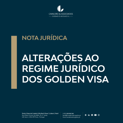 Alterações ao regime jurídico dos Golden VISA