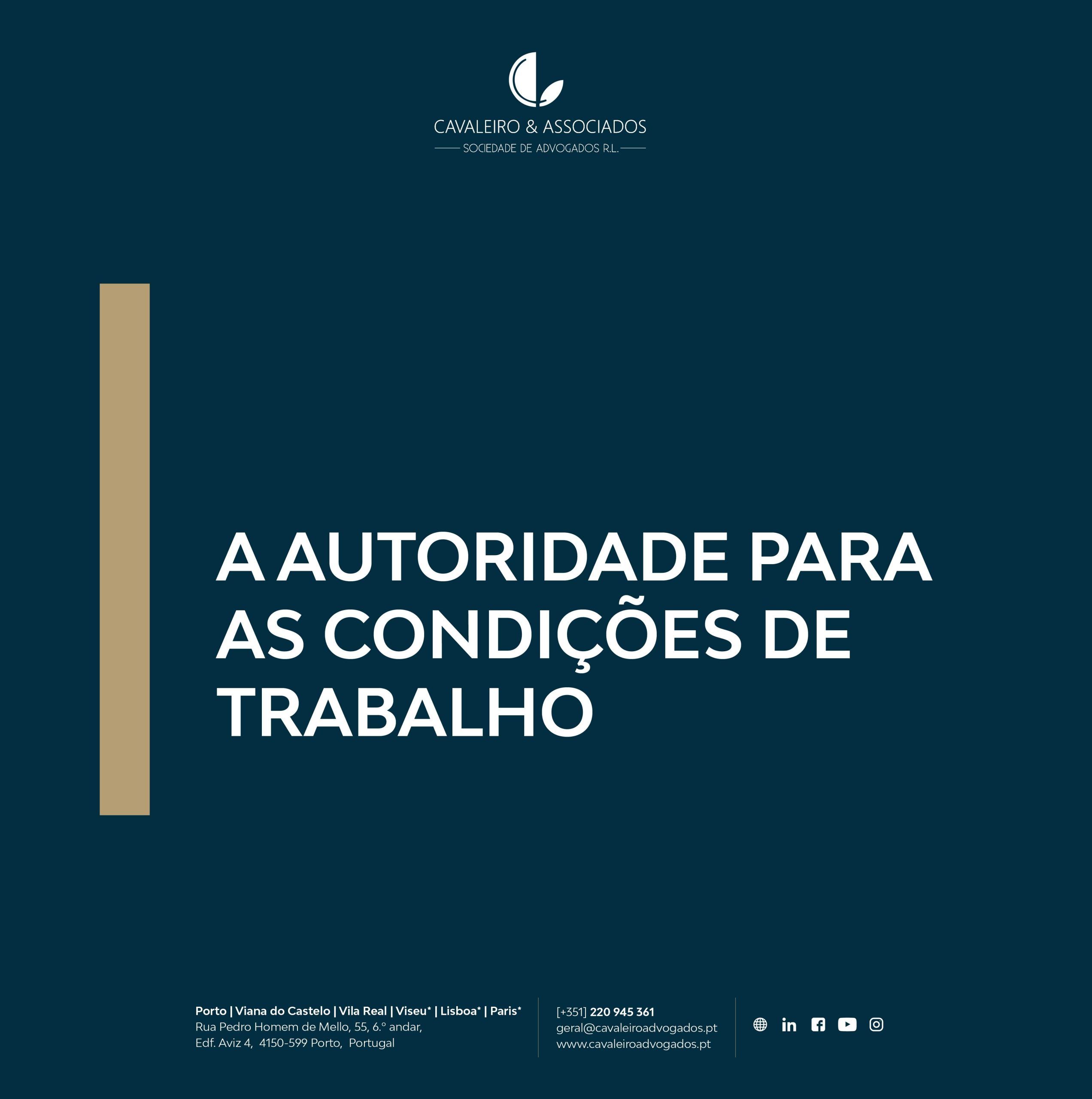 A AUTORIDADE PARA AS CONDIÇÕES DE TRABALHO